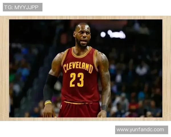 勒布朗詹姆斯：篮球传奇的崛起与辉煌成就回顾